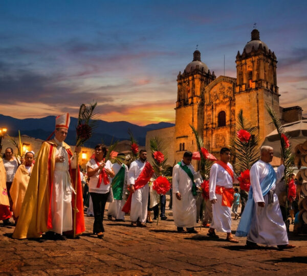 Is Oaxaca City Somber or Festive During Semana Santa 2026? Atmosphere Guide for Tourism