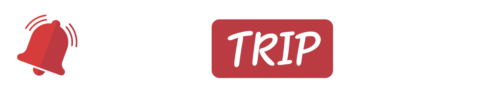 MAHC Trip Alerts